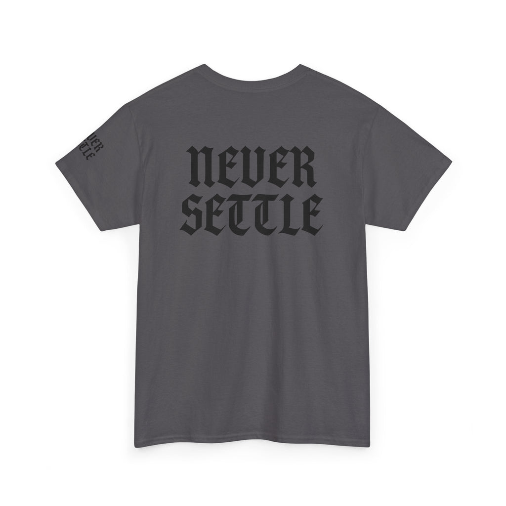 "Never Settle" Unisex White Tee