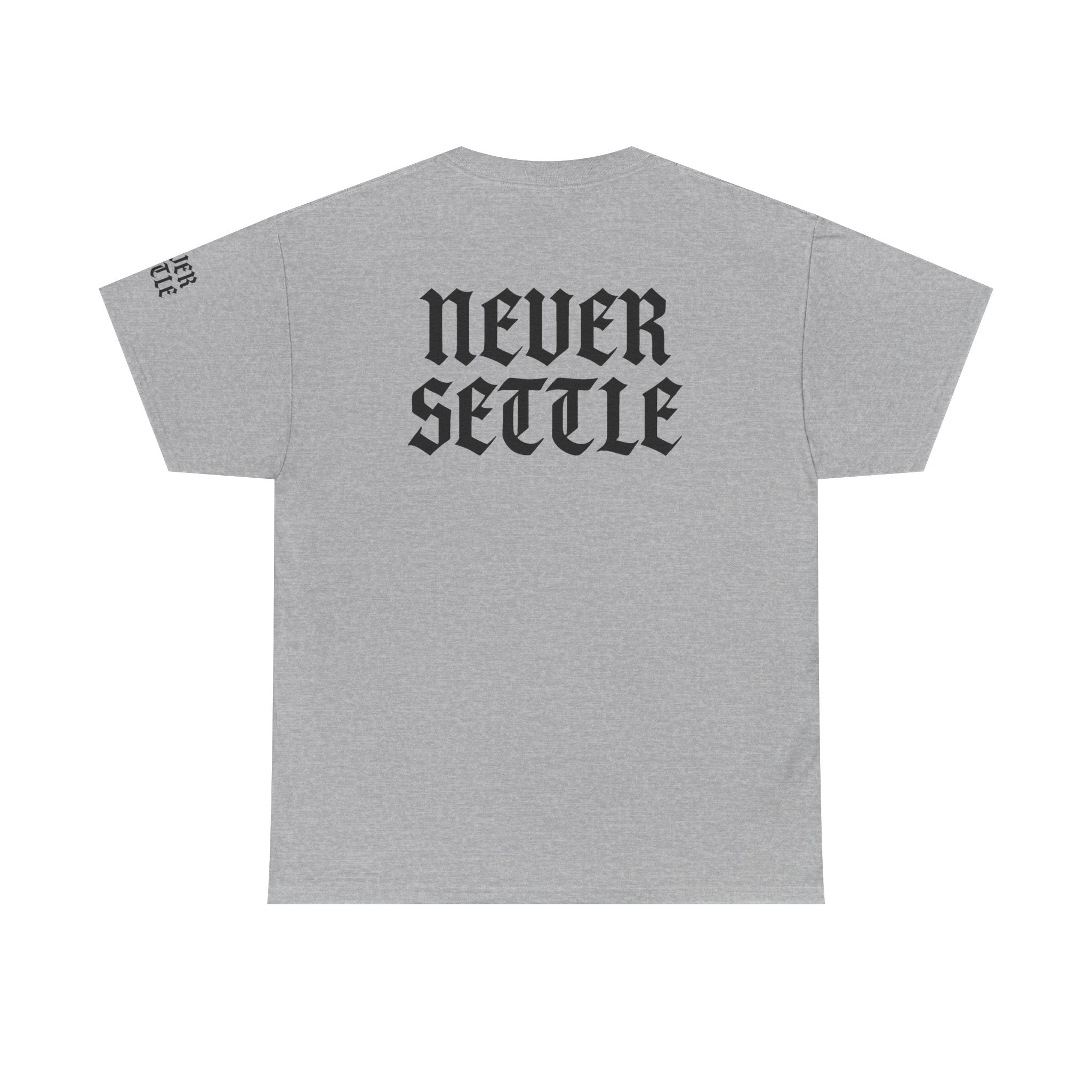 "Never Settle" Unisex White Tee
