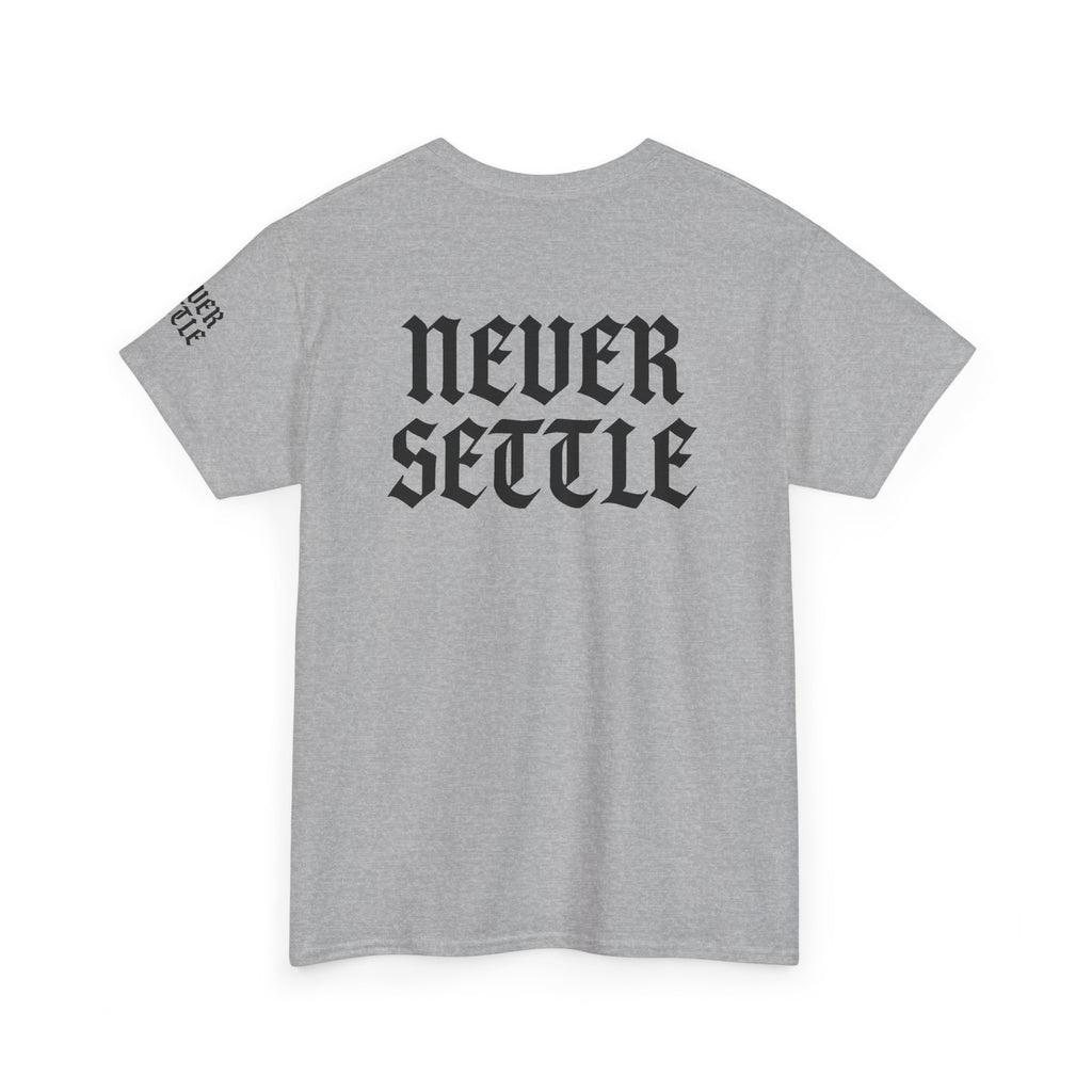 "Never Settle" Unisex White Tee
